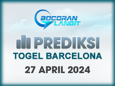 bocoran-syair-barcelona-27-april-2024-hari-sabtu-dari-langit