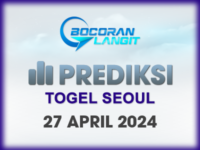 bocoran-syair-seoul-27-april-2024-hari-sabtu-dari-langit